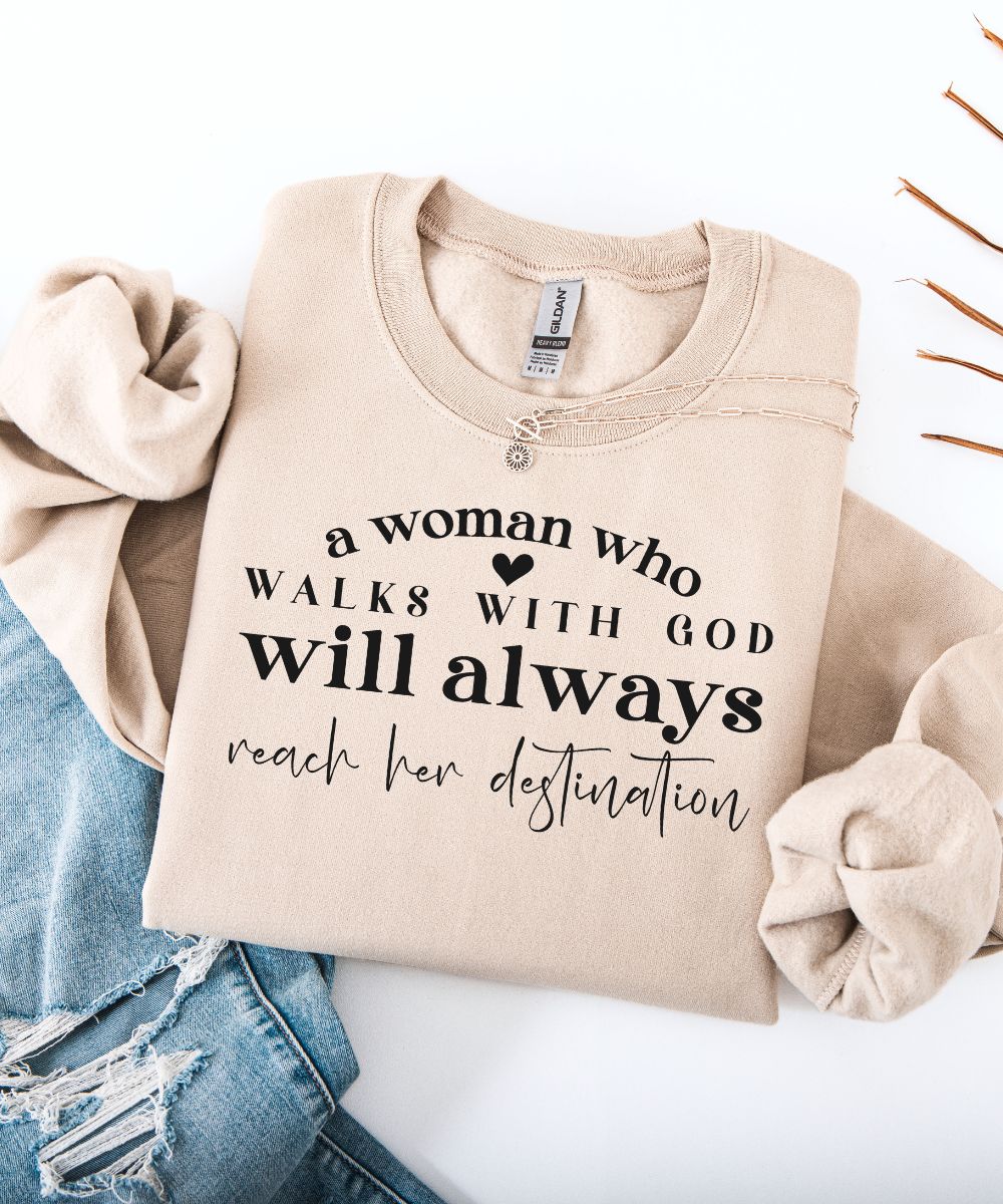 Walks With God Sweatshirt